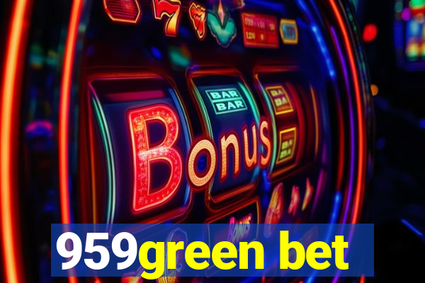 959green bet